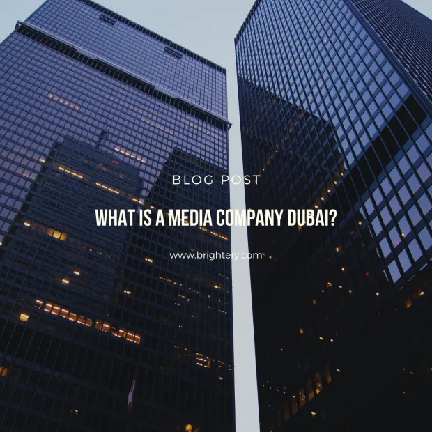 What is a media company dubai?