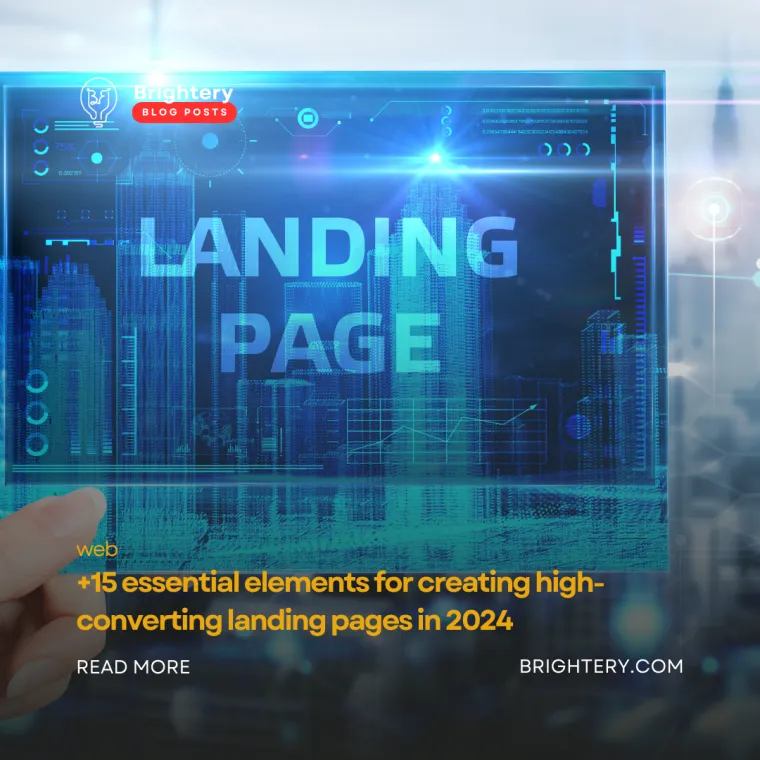 +15 essential elements for creating high-converting landing pages in 2024