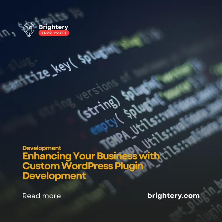 Enhancing Your Business with Custom WordPress Plugin Development