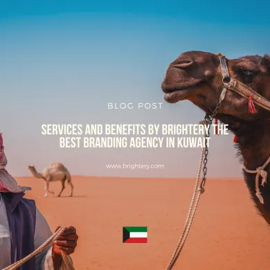 Services and benefits by Brightery the Best branding agency in Kuwait