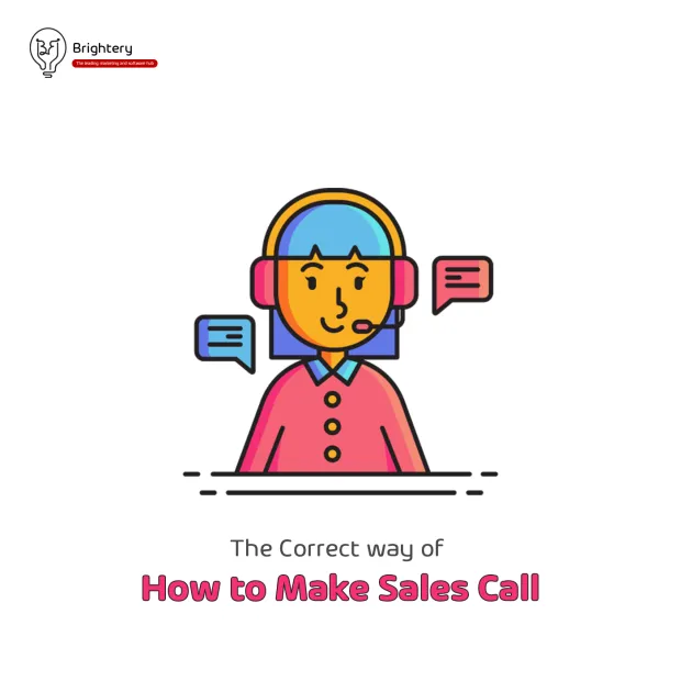 The correct way of how to make sales call