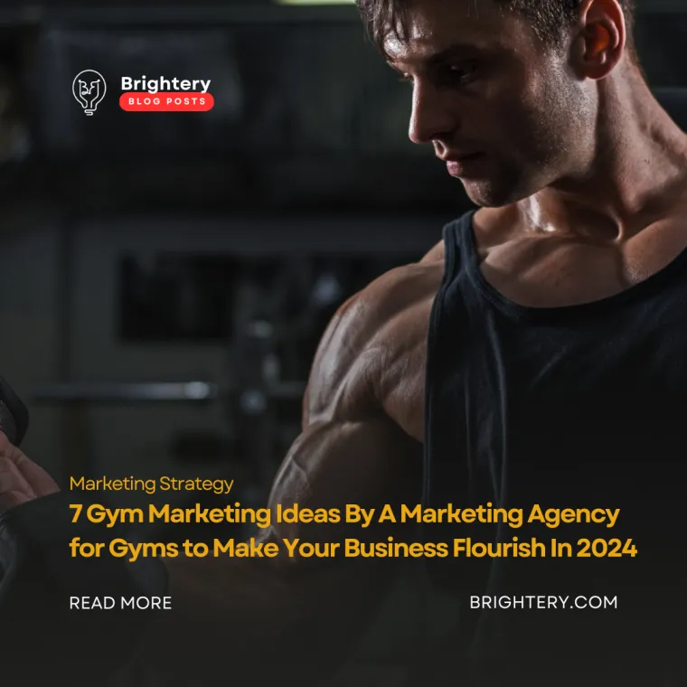 7 gym marketing ideas by a marketing agency for gyms to make your business flourish in 2024