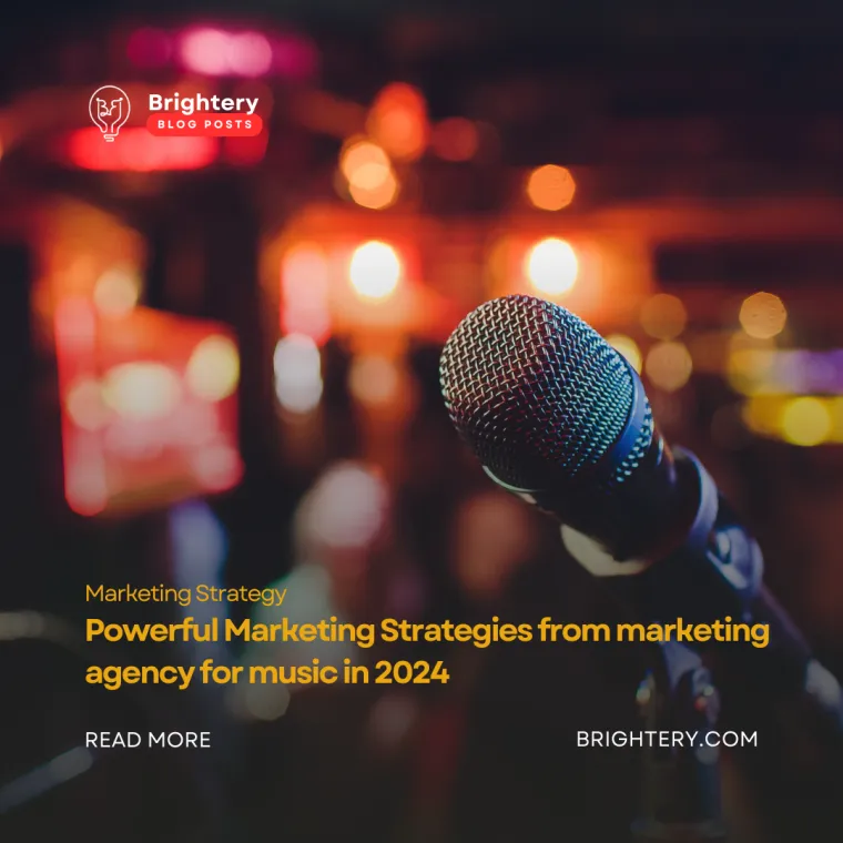 Powerful marketing strategies from marketing agency for music in 2024