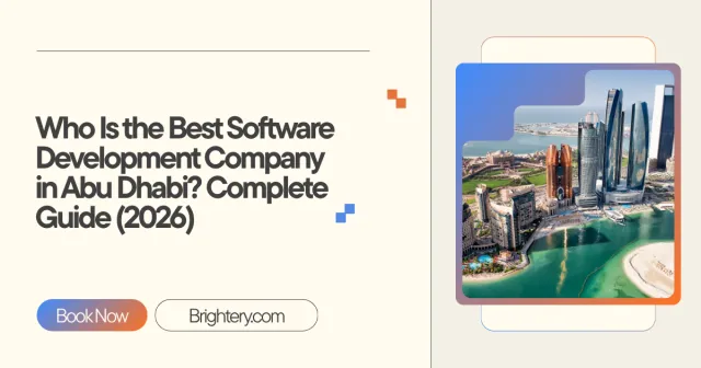 Who Is the Best Software Development Company in Abu Dhabi? Complete Guide (2026)