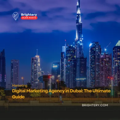 Digital Marketing Agency in Dubai: The Ultimate Guide