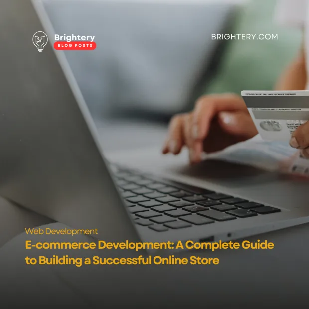 E commerce development a complete guide 2025
