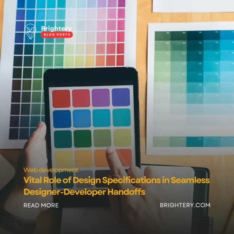 Vital Role of Design Specifications in Seamless Designer-Developer Handoffs