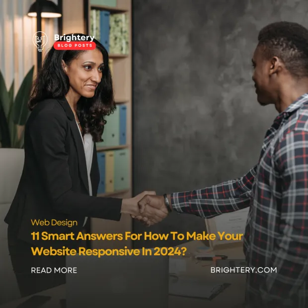 11 Smart Answers For How To Make Your Website Responsive In 2024?