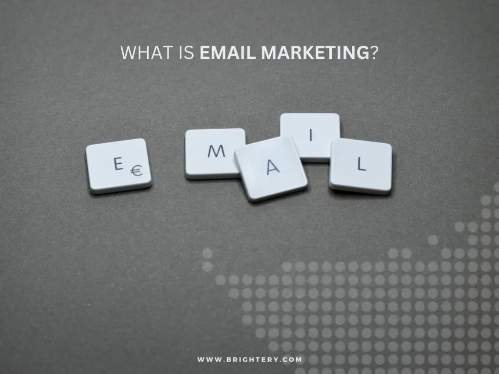 What is email marketing