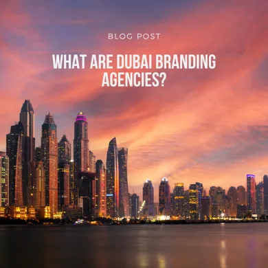 What are Dubai branding Agencies?