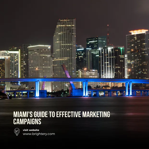 Miami's Guide to Effective Marketing Campaigns