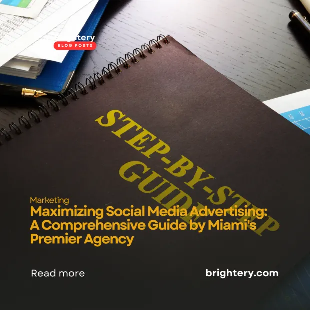 Maximizing Social Media Advertising: A Comprehensive Guide by Miami's Premier Agency