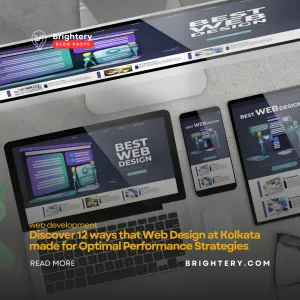 Discover 12 ways that Web Design at Kolkata made for Optimal Performance Strategies