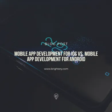 Mobile app development for iOS vs. mobile app development for Android