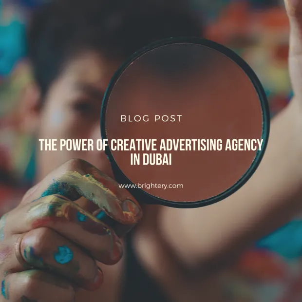 The Power of creative advertising agency in Dubai
