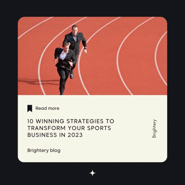 10 Winning Strategies to Transform Your Sports Business in 2023