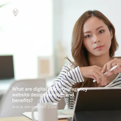 What are digital marketing agency website design services and benefits?