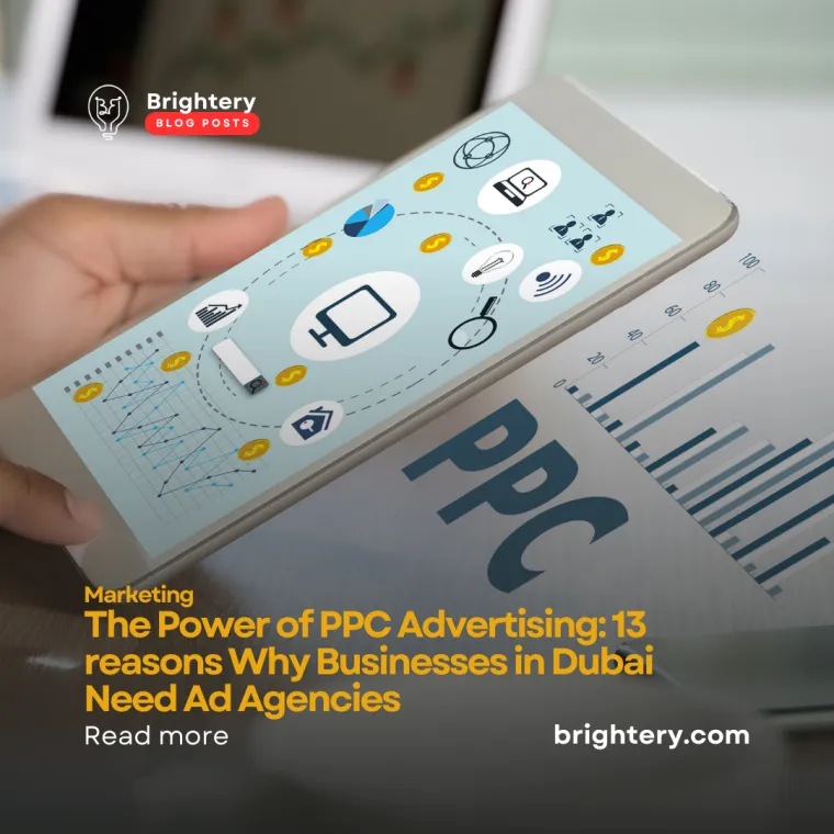 Ppc advertising brightery dubai