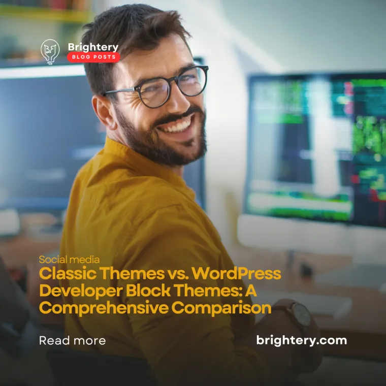 Classic Themes vs. WordPress Developer Block Themes: A Comprehensive Comparison