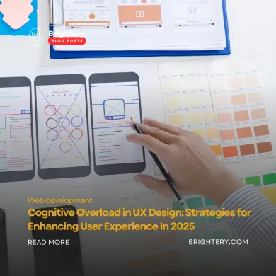 Cognitive Overload in UX Design: Strategies for Enhancing User Experience In 2025