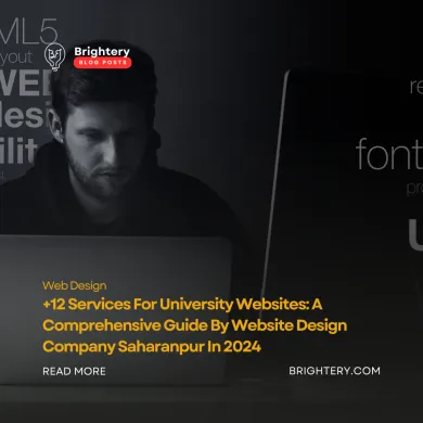 +12 Services For University Websites: A Comprehensive Guide By Website Design Company Saharanpur In 2024