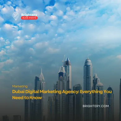 Dubai Digital Marketing Agency: Everything You Need to Know