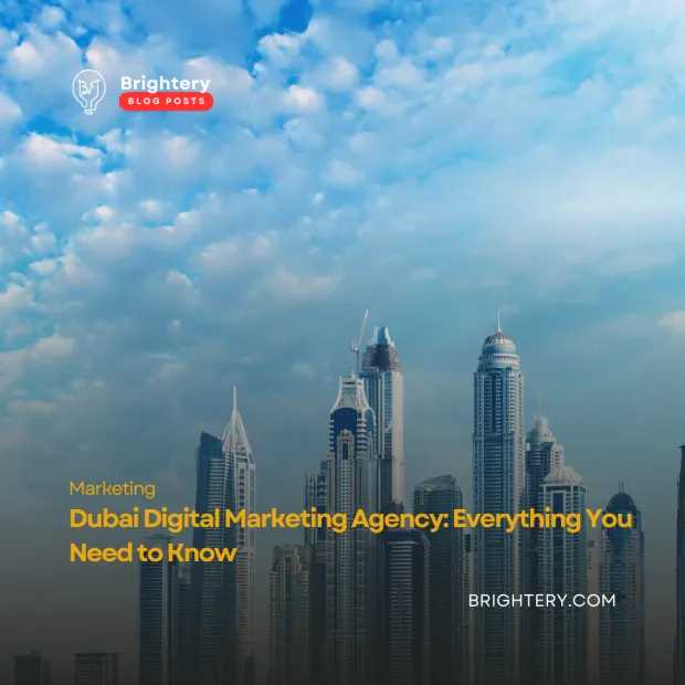 Dubai Digital Marketing Agency: Everything You Need to Know