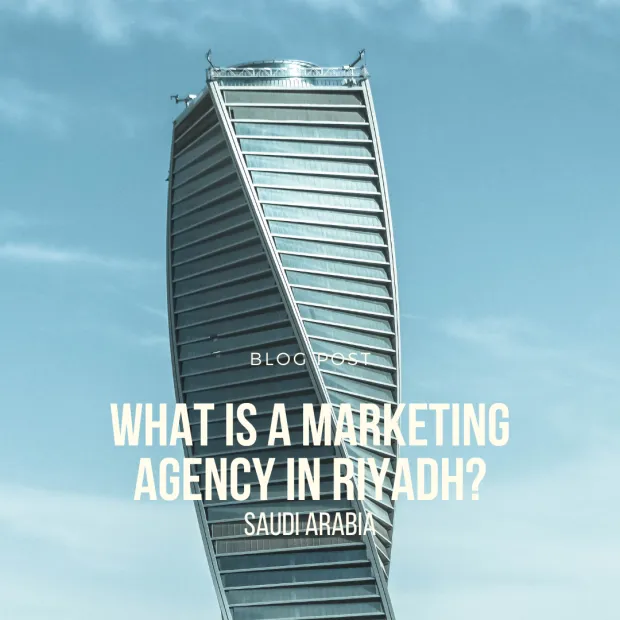 What is a marketing agency in Riyadh?