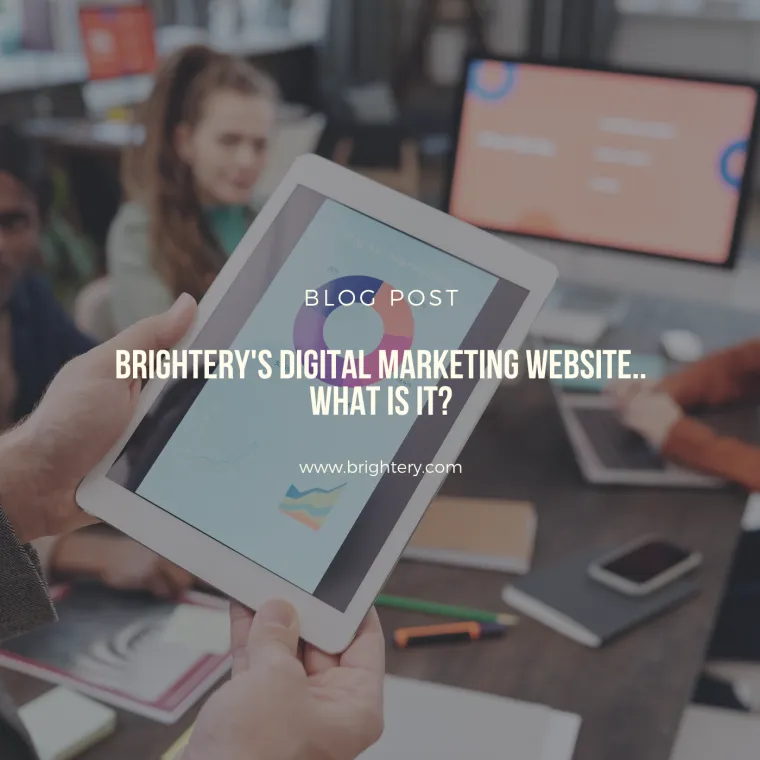 Brightery's digital marketing website.. what is it?