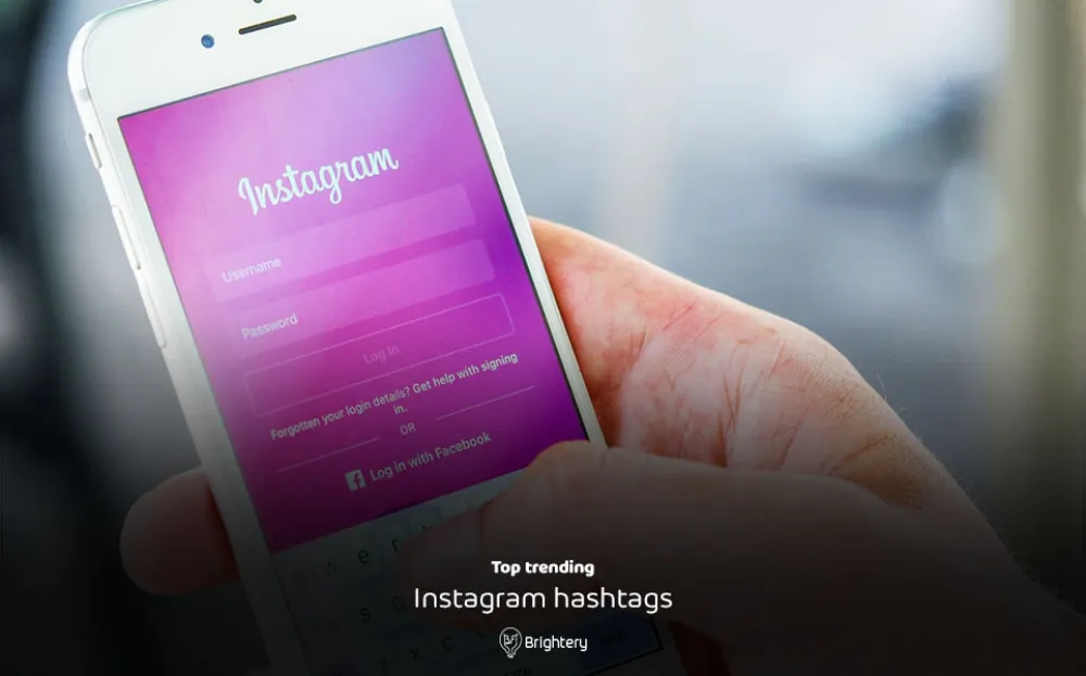 The most popular instagram hashtags 2019 - The Ultimate List