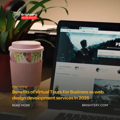 Benefits of Virtual Tours For Business as web design development services In 2025