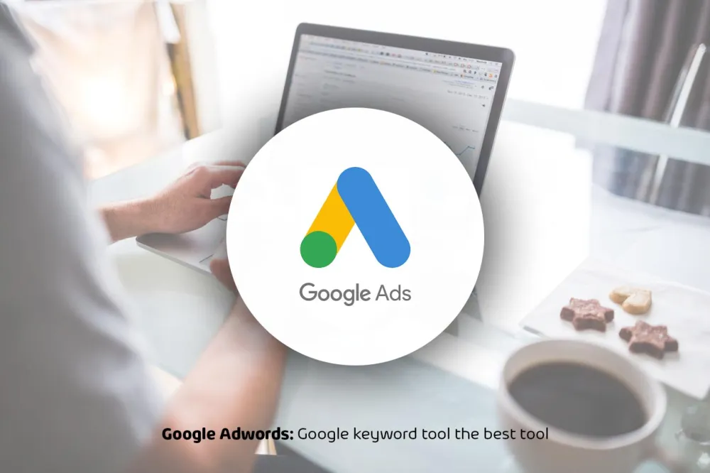 Google Adwords: Google keyword tool the best tool