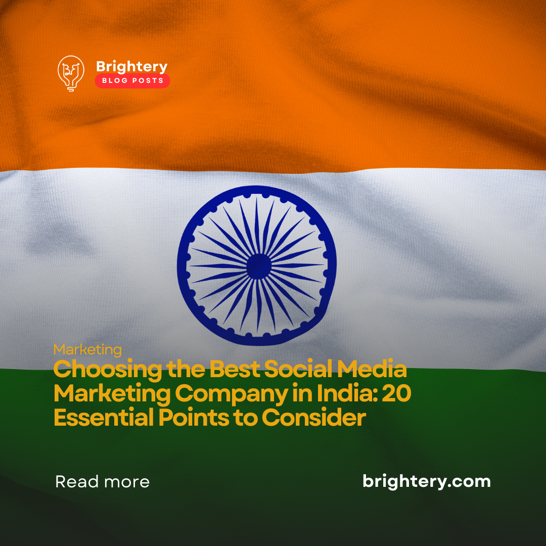 Choosing the Best Social Media Marketing Company in India: 20 Essential Points to Consider
