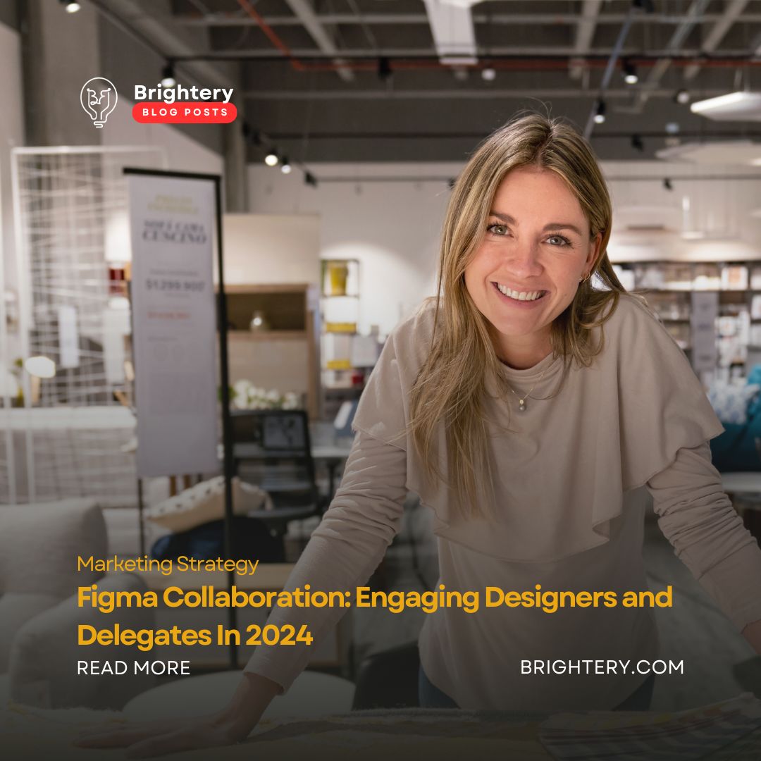 Figma Collaboration: Engaging Designers and Delegates In 2024