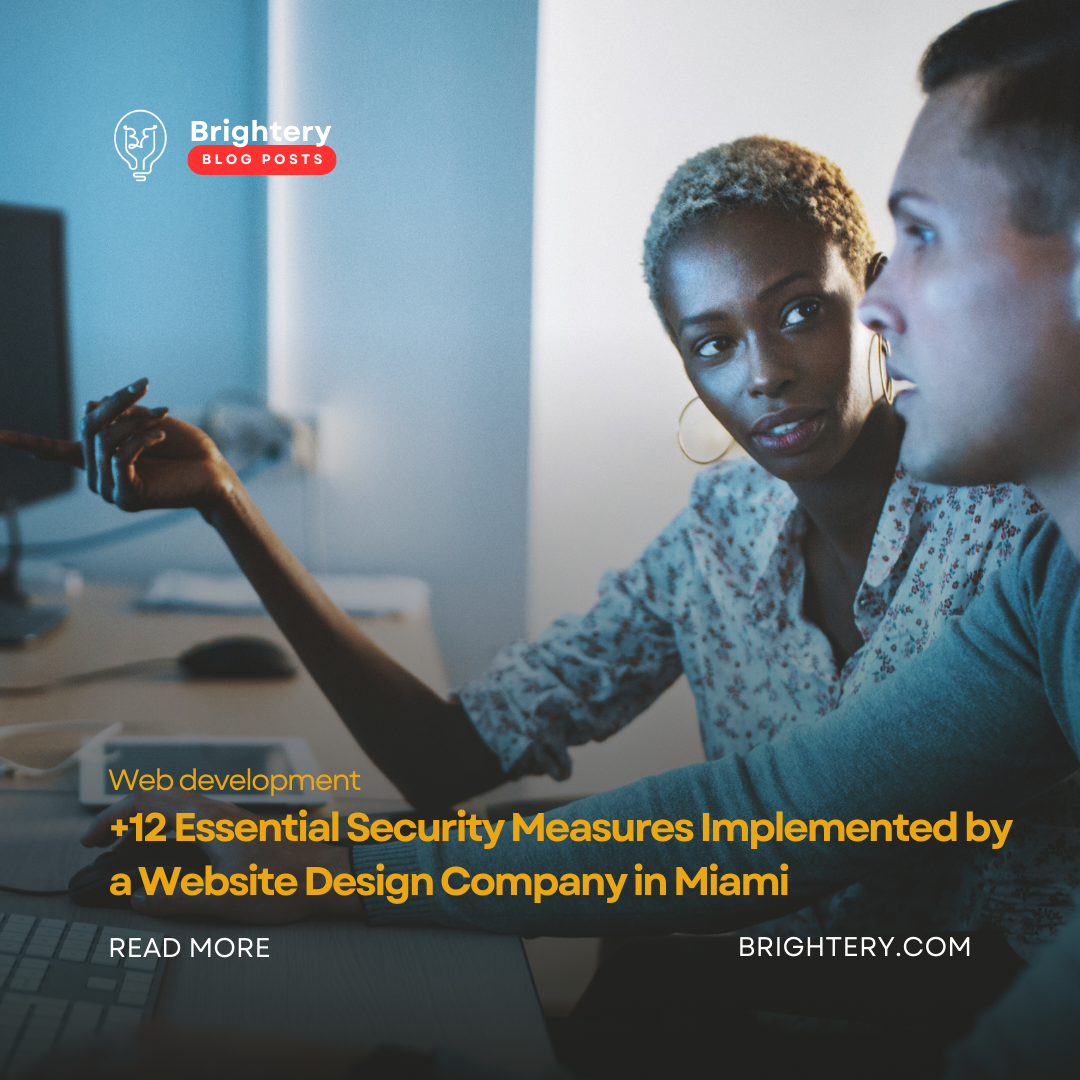 +12 Essential Security Measures Implemented by a Website Design Company in Miami
