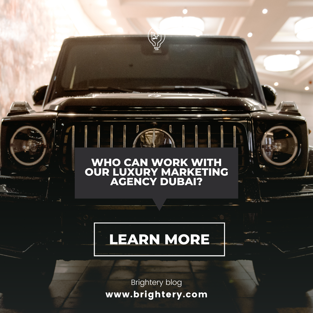 Who can work with our luxury marketing agency dubai?