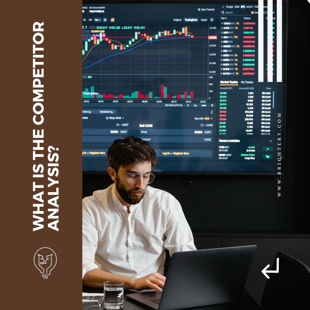 What is the competitor analysis?