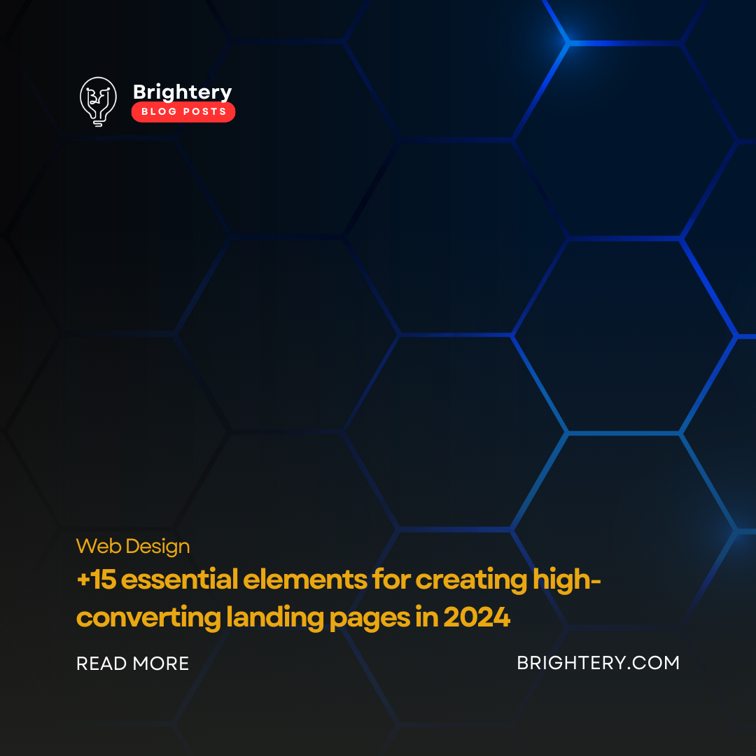 +15 essential elements for creating high-converting landing pages in 2024