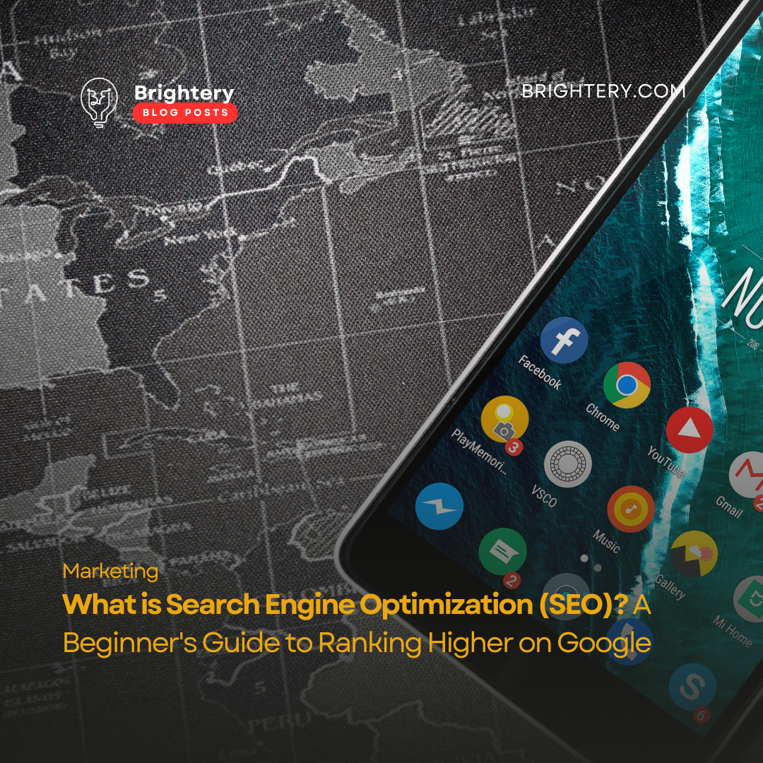 What is Search Engine Optimization (SEO)? A Beginner's Guide to Ranking Higher on Google