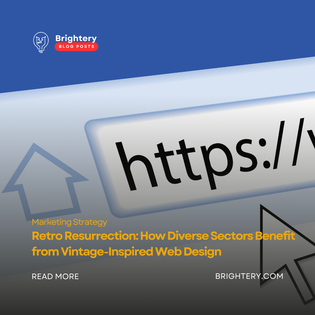Retro Resurrection: How Diverse Sectors Benefit from Vintage-Inspired Web Design