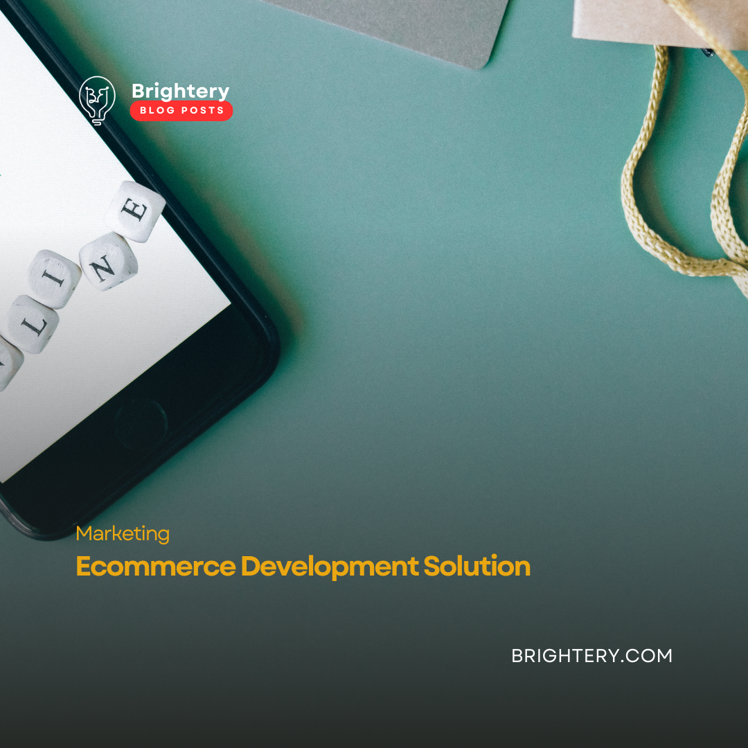 Ecommerce Development Solution