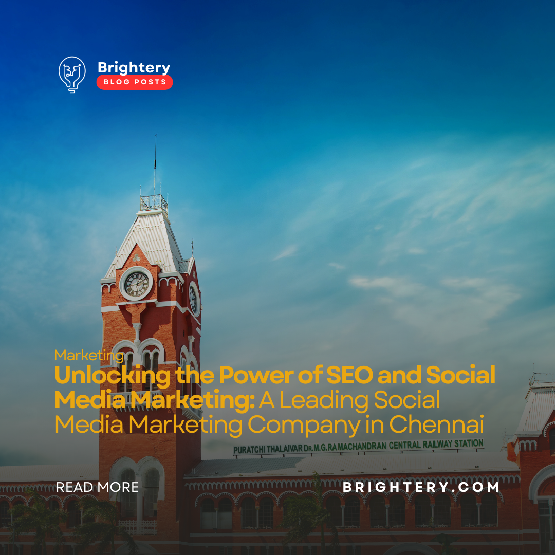 Unlocking the Power of SEO and Social Media Marketing: A Leading Social Media Marketing Company in Chennai