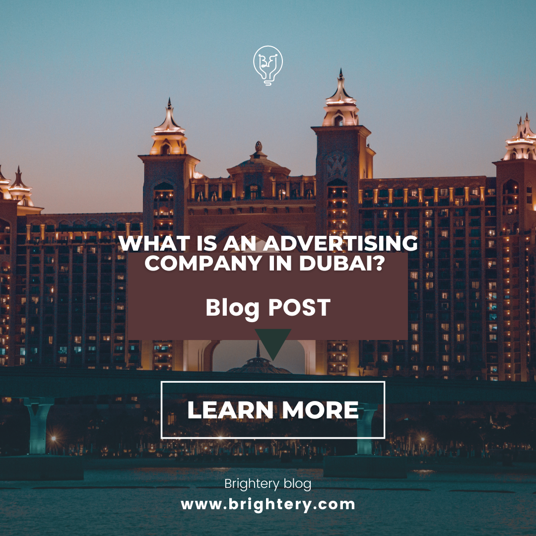What is an advertising company in Dubai? 