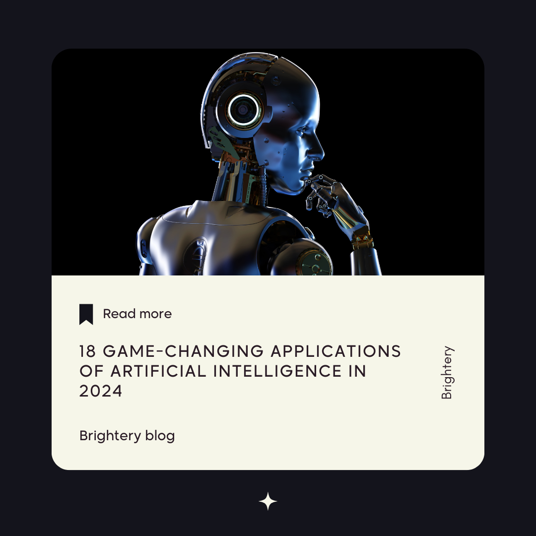 18 Game-Changing Applications of Artificial Intelligence in 2024