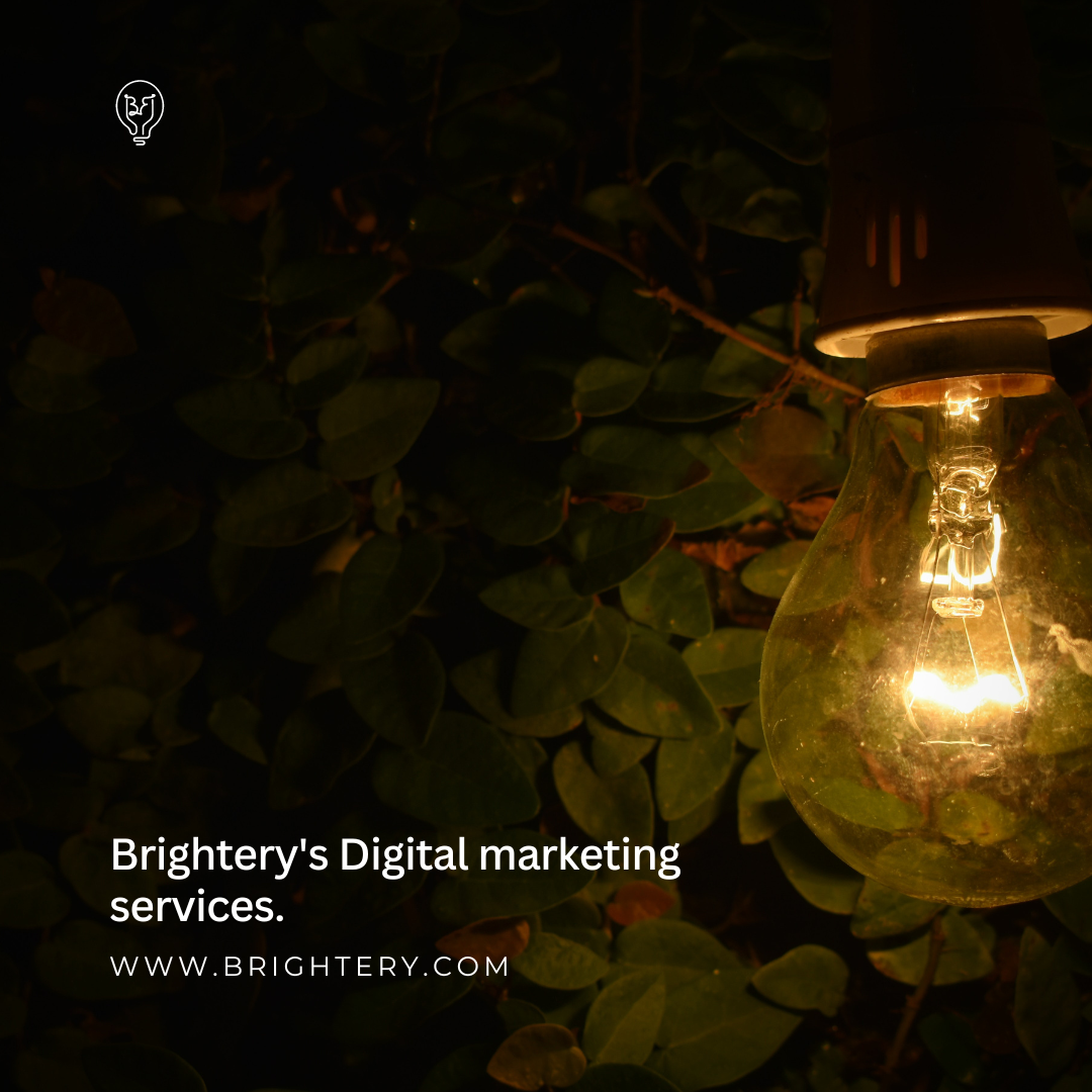Brightery's Digital marketing services.