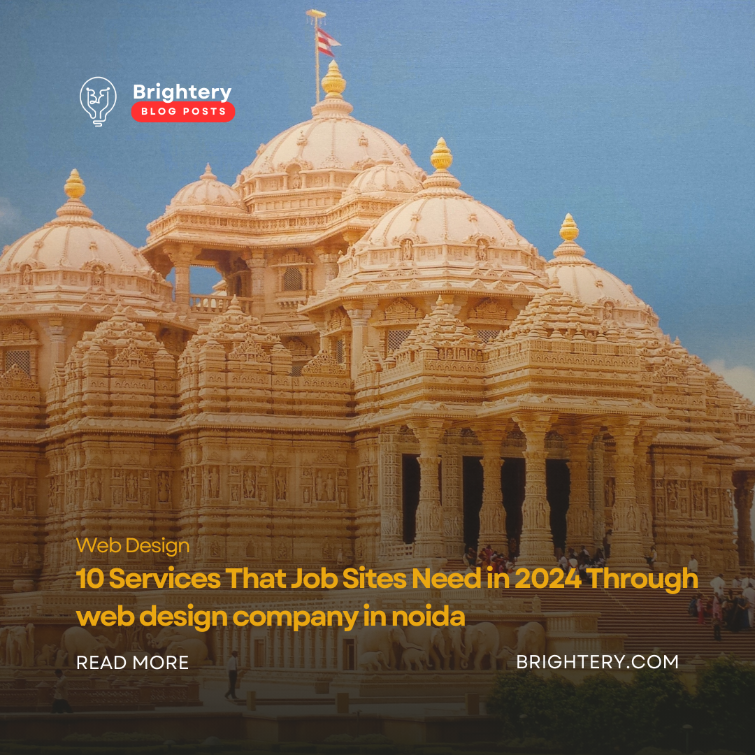 10 Services That Job Sites Need in 2024 Through web design company in noida