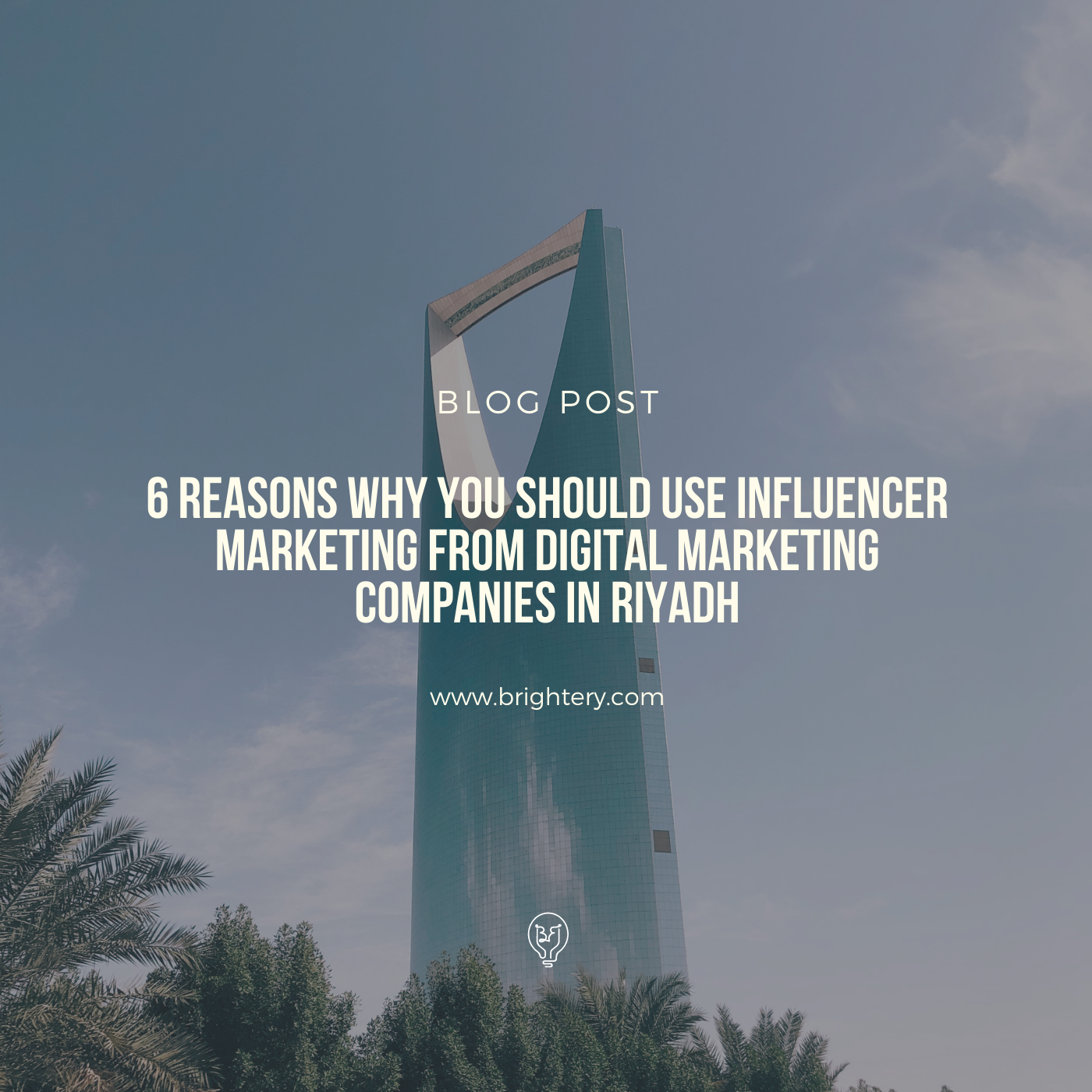 6 reasons why you should use Influencer marketing from Digital marketing companies in Riyadh