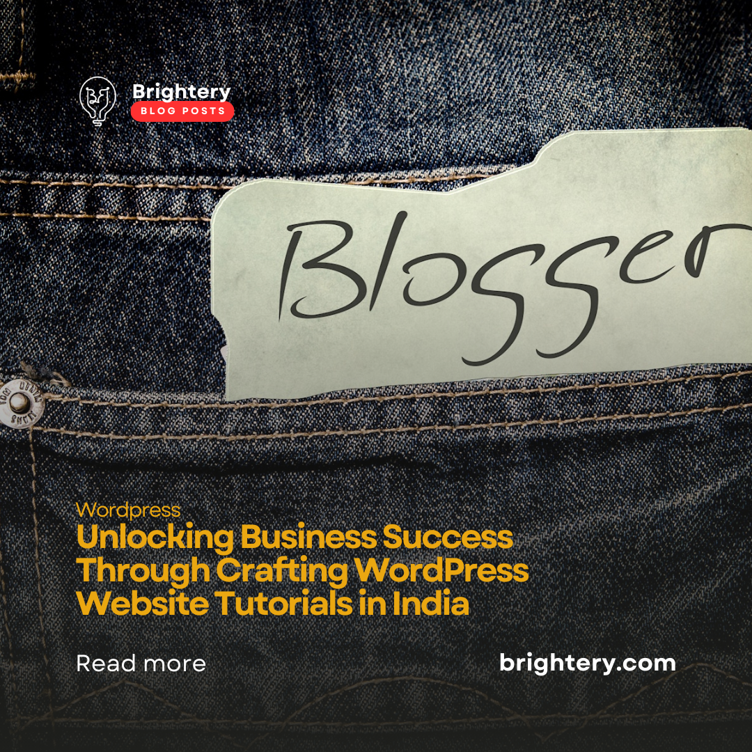 Unlocking Business Success Through Crafting WordPress Website Tutorials in India