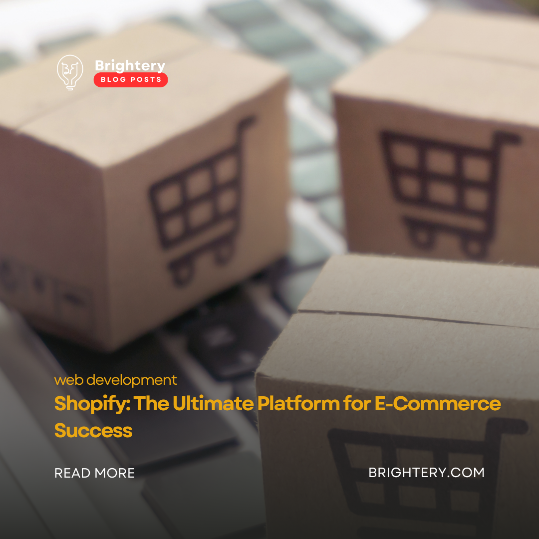Shopify: The Ultimate Platform for E-Commerce Success