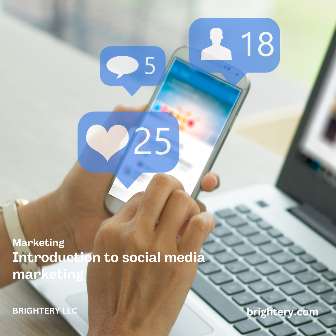 Introduction to social media marketing